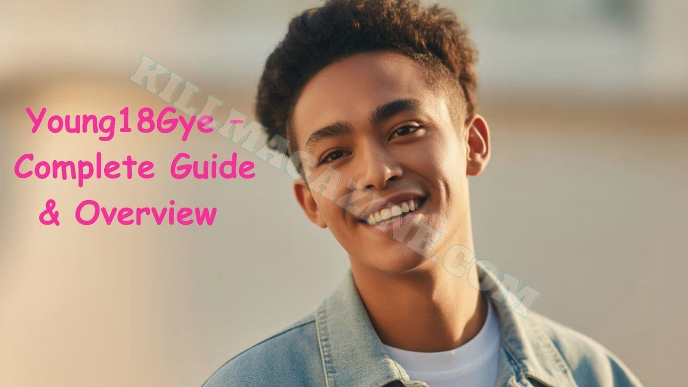 Young18Gye complete guide and overview for online trends in 2026
